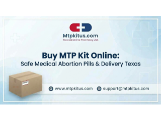 Buy MTP Kit Online: Safe Medical Abortion Pills & Delivery Texas
