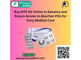 Buy MTP Kit Online in Advance and Ensure Access to Abortion Pills for Early Medical Care